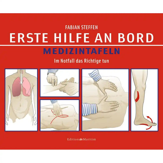 Erste Hilfe an Bord - Medizintafeln - Fabian Steffen